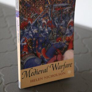 Medieval Warfare by Helen Nicholson.